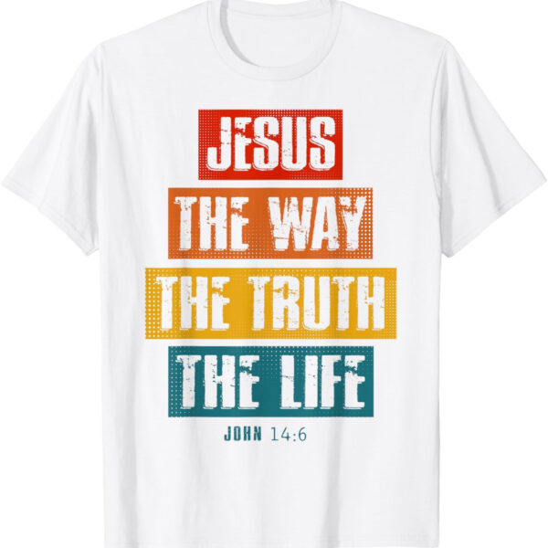 Christian T Shirt Women Men Kids The Way Truth - Image 2
