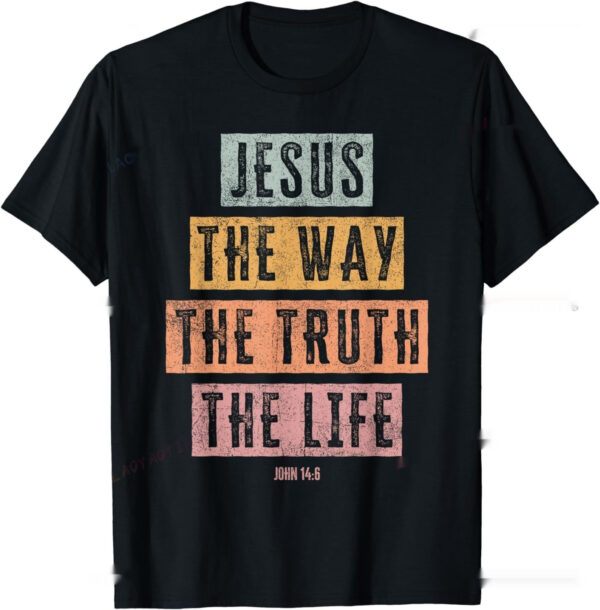 Christian T Shirt Women Men Kids The Way Truth - Image 10